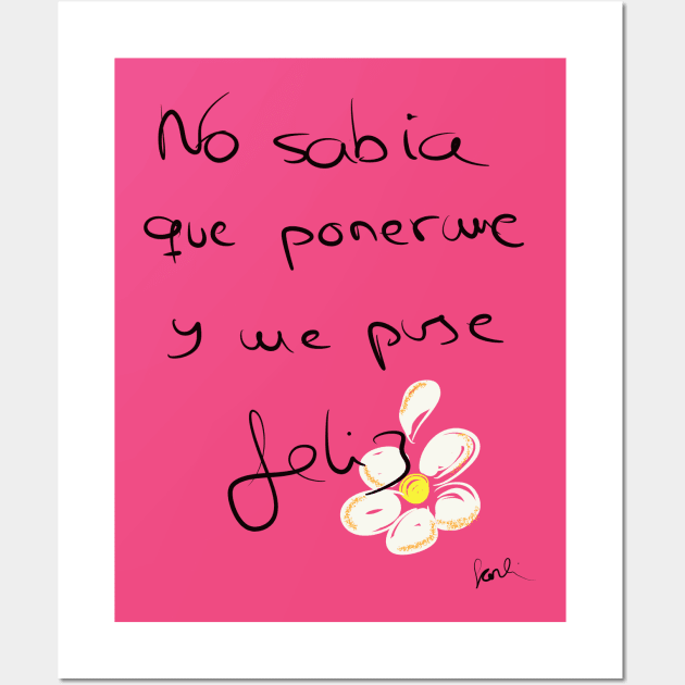 Frase feliz Wall Art by Forli